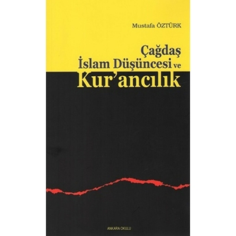 Çağdaş Islam Düşüncesi Ve Kurancılık Mustafa Öztürk