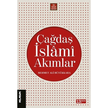 Çağdaş Islami Akımlar Mehmet Ali Büyükkara