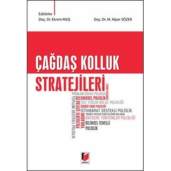 Çağdaş Kolluk Stratejileri Ekrem Muş