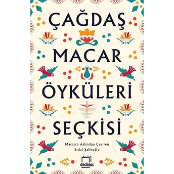 Çağdaş Macar Öyküleri Seçkisi Derleme