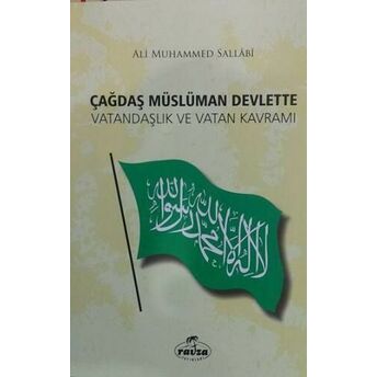 Çağdaş Müslüman Devlette Vatandaşlık Ve Vatan Kavramı Ali Muhammed Sallabi