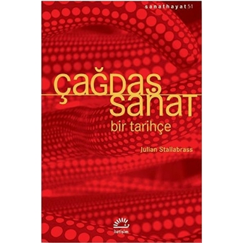 Çağdaş Sanat Julian Stallabrass