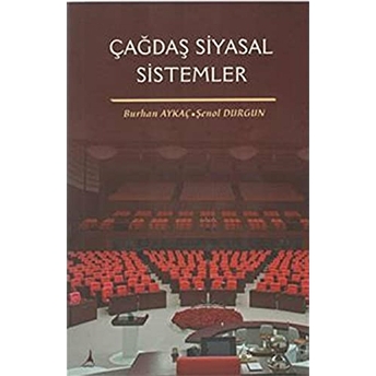 Çağdaş Siyasal Sistemler Şenol Durgun