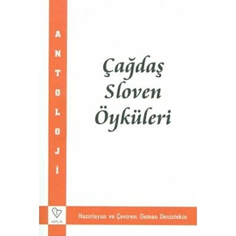 Çağdaş Sloven Öyküleri Anonim