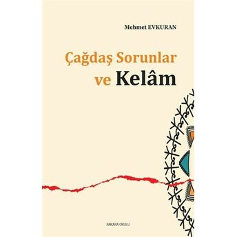 Çağdaş Sorunlar Ve Kelam Mehmet Evkuran