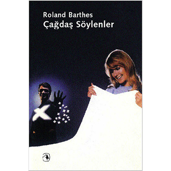 Çağdaş Söylenler Roland Barthes