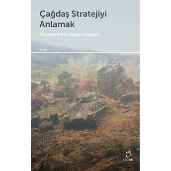 Çağdaş Stratejiyi Anlamak David J. Lonsdale