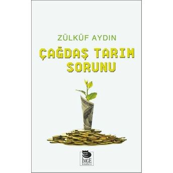 Çağdaş Tarım Sorunu Zülküf Aydın