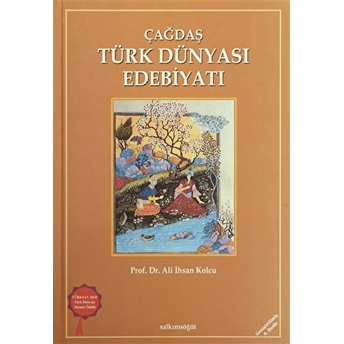 Çağdaş Türk Dünyası Edebiyatı Ciltli Ali Ihsan Kolcu