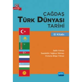 Çağdaş Türk Dünyası Tarihi El Kitabı - Salih Yılmaz