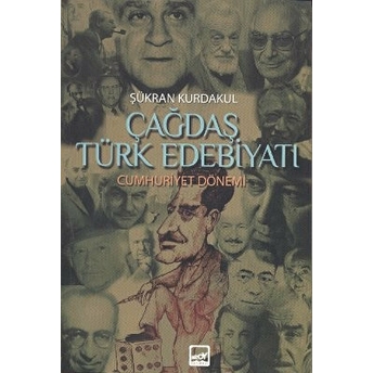 Çağdaş Türk Edebiyatı Cumhuriyet Dönemi 2 Şükran Kurdakul