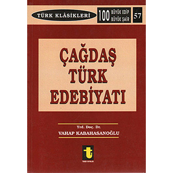 Çağdaş Türk Edebiyatı Vahap Kabahasanoğlu