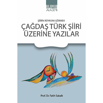 Çağdaş Türk Şiiri Üzerine Yazılar