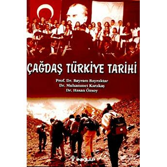 Çağdaş Türkiye Tarihi Bayram Bayraktar