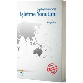 Çağdaş Uluslararası Işletme Yönetimi Hülya Öcal