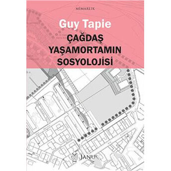 Çağdaş Yaşamortamında Sosyolojisi Guy Tapie