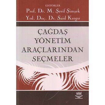 Çağdaş Yönetim Araçlarından Seçmeler M. Şerif Şimşek