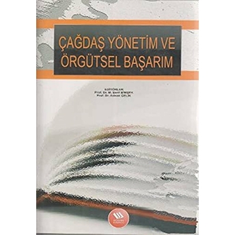 Çağdaş Yönetim Ve Örgütsel Başarım Komisyon