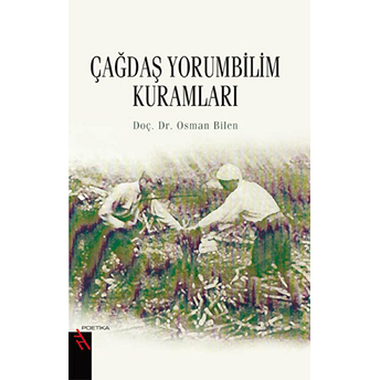 Çağdaş Yorumbilim Kuramları Osman Bilen