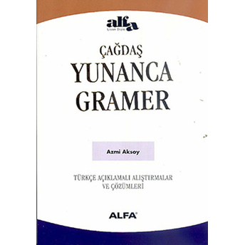 Çağdaş Yunanca Gramer Azmi Aksoy