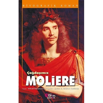 Çağdaşımız Moliere-Mihail Afansyeviç Bulgakov