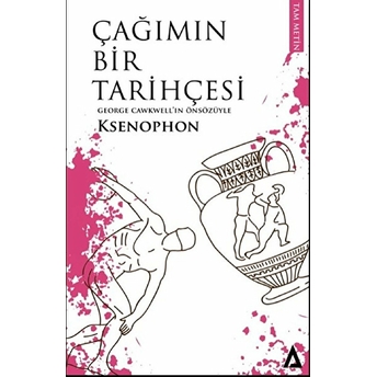 Çağımın Bir Tarihçesi Ksenophon