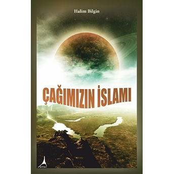 Çağımızın Islamı