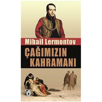 Çağımızın Kahramanı Mihail Lermontov