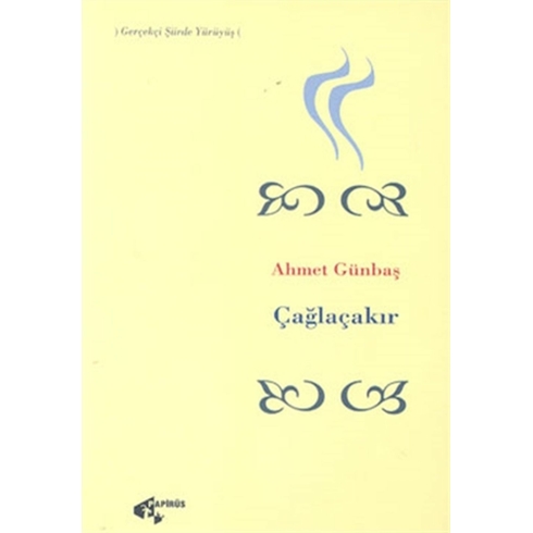 Çağlaçakır Ahmet Günbaş