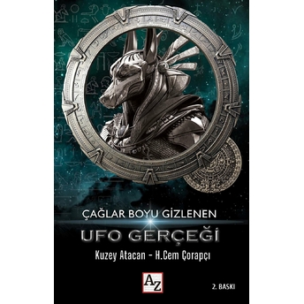 Çağlar Boyu Gizlenen Ufo Gerçeği Kuzey Atacan, H. Cem Çorapçı