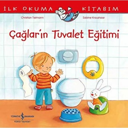 Çağlar’ın Tuvalet Eğitimi – Ilk Okuma Kitabım Christian Tielmann