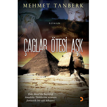 Çağlar Ötesi Aşk - Mehmet Tanberk