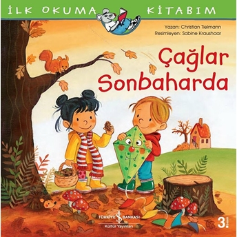 Çağlar Sonbaharda - Ilk Okuma Kitabım Christian Tielmann