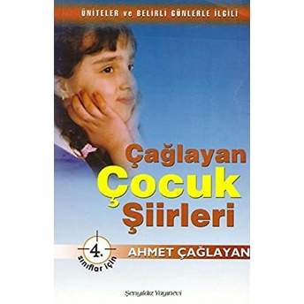 Çağlayan Çocuk Şiirleri 4. Sınıflar Için