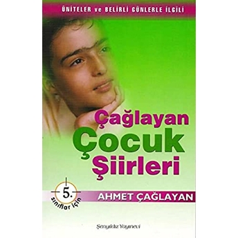 Çağlayan Çocuk Şiirleri 5. Sınıflar Için