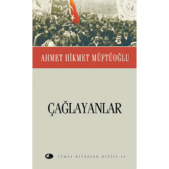 Çağlayanlar Ahmet Hikmet Müftüoğlu