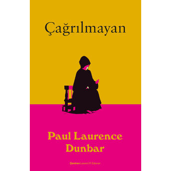 Çağrılmayan Paul Laurence Dunbar