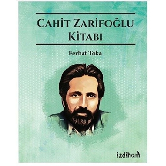 Cahit Zarifoğlu Kitabı