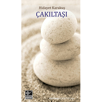 Çakıl Taşı - Hidayet Karakuş