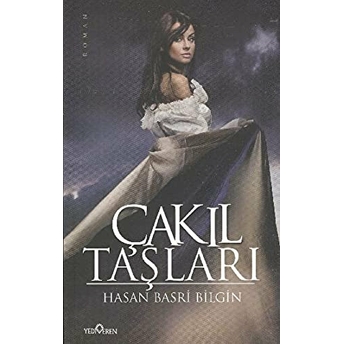 Çakıl Taşları Hasan Basri Bilgin