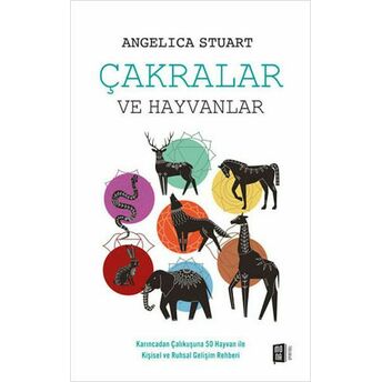 Çakralar Ve Hayvanlar Angelica Stuart