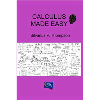 Calculus Made Easy