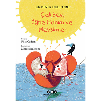 Çalı Bey, Iğne Hanım Ve Mevsimler Erminia Dell'oro