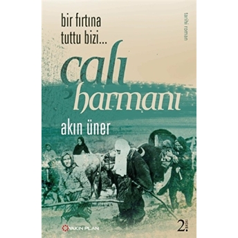 Çalı Harmanı Akın Üner