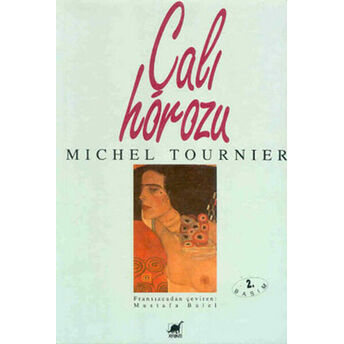 Çalı Horozu Michel Tournier