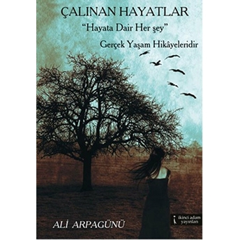 Çalınan Hayatlar