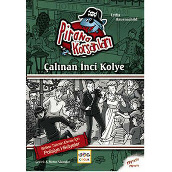 Çalınan Inci Kolye / Pirana Korsanları Lydia Hauenschild