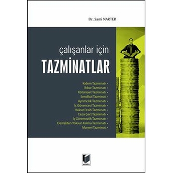 Çalışanlar Için Tazminatlar