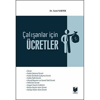 Çalışanlar Için Ücretler Sami Narter