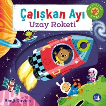 Çalışkan Ayı Uzay Roketi Benji Davies